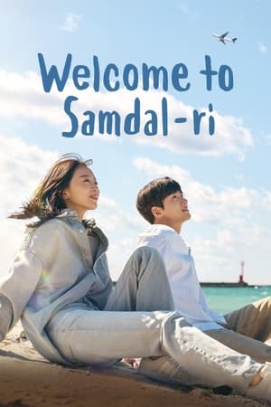 ดูซีรี่ย์ Welcome to Samdalri สู่อ้อมกอดซัมดัลลี (2023) ซับไทย-พากย์ไทย