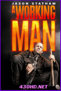 ดูหนัง A Working Man นรกหยุดนรก (2025) พากย์ไทย