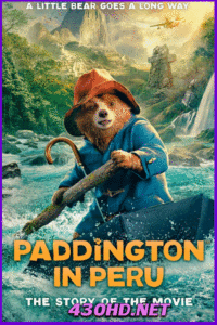 แพดดิงตัน คุณหมีผจญภัยป่าอเมซอน Paddington in Peru (2024) พากย์ไทย