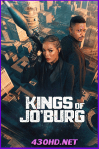 ดูซีรี่ย์ คิงส์ ออฟ โจเบิร์ก ซีซั่น 3 Kings Of Joburg (2025) ซับไทย